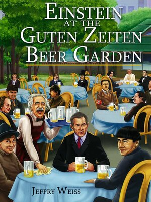 cover image of Einstein at the Beer Garden